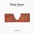 Frank Carter & The Rattlesnakes - Juggernaut